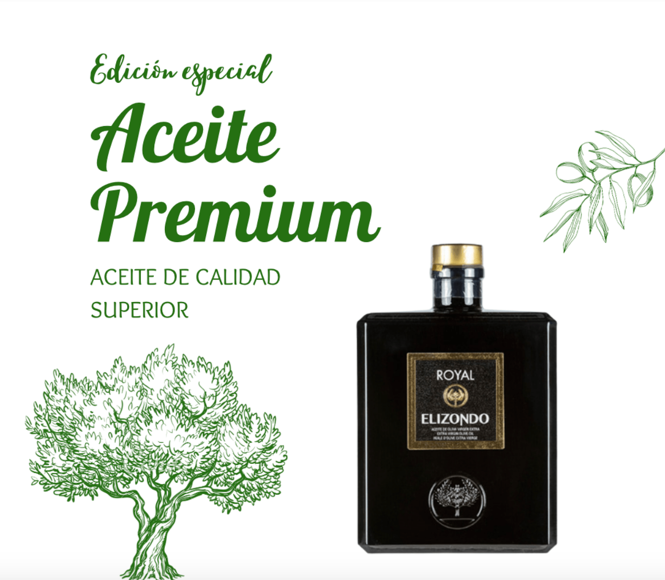 Elizondo Premium Royal. Aceite de oliva virgen extra. Botella 1L